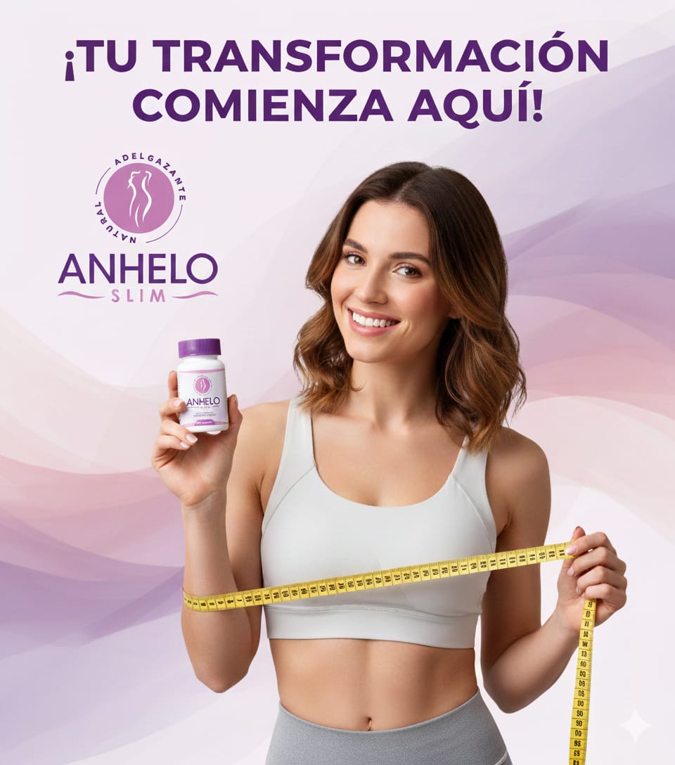 Adelgazante 100% natural ANHELO SLIM